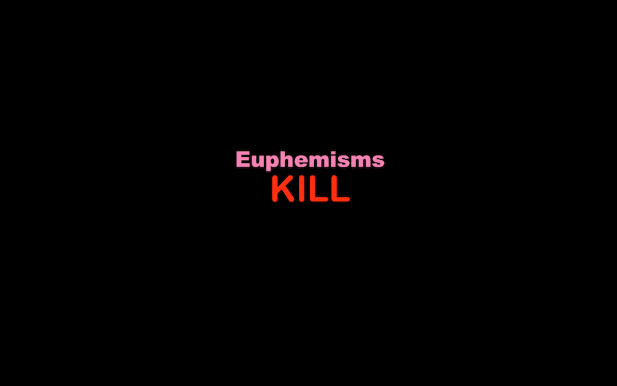 Pamela Wible Euphemisms Kill