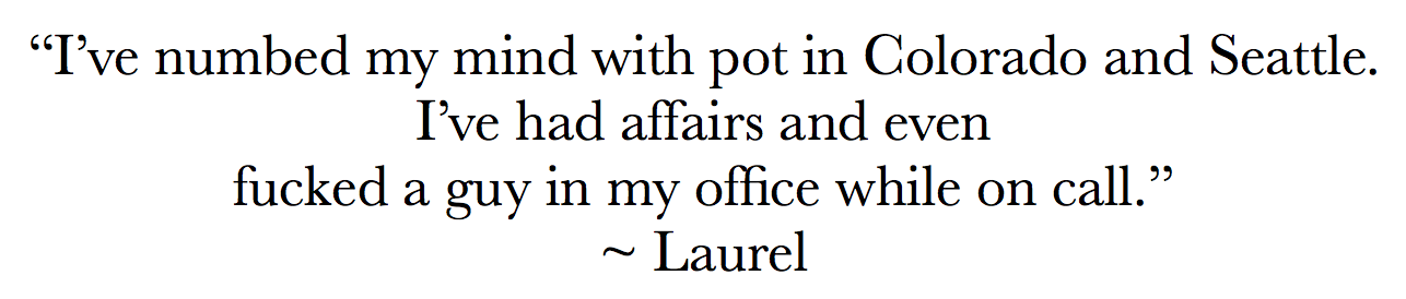 Laurel Depressed Doctor Quote