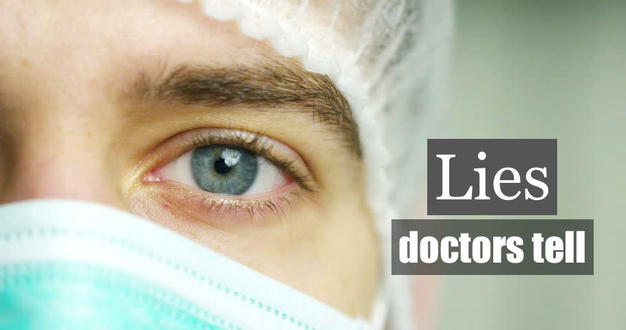 LiesDoctorsTell