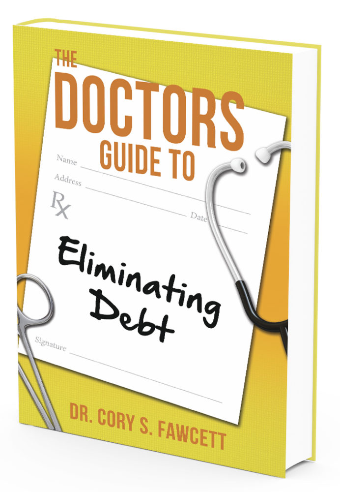 Doctor's Guide To Eliminating Debt