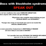Doctors with Stockholm syndrome
