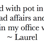 Laurel Depressed Doctor Quote