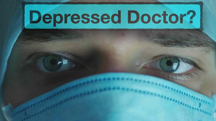 Depressed doctor