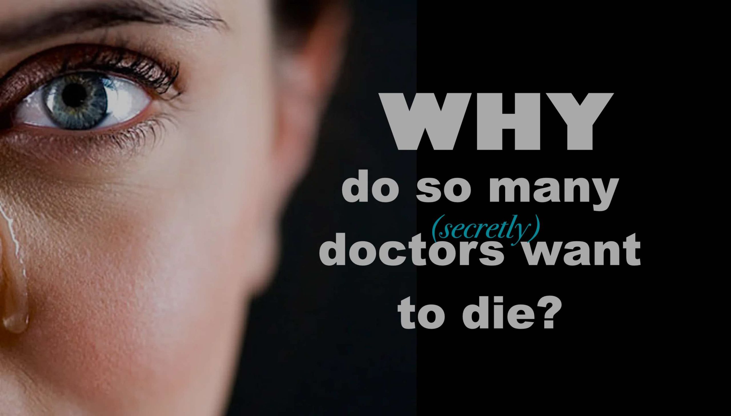 woman doctor crying. Why do so many doctors secretly want to die?