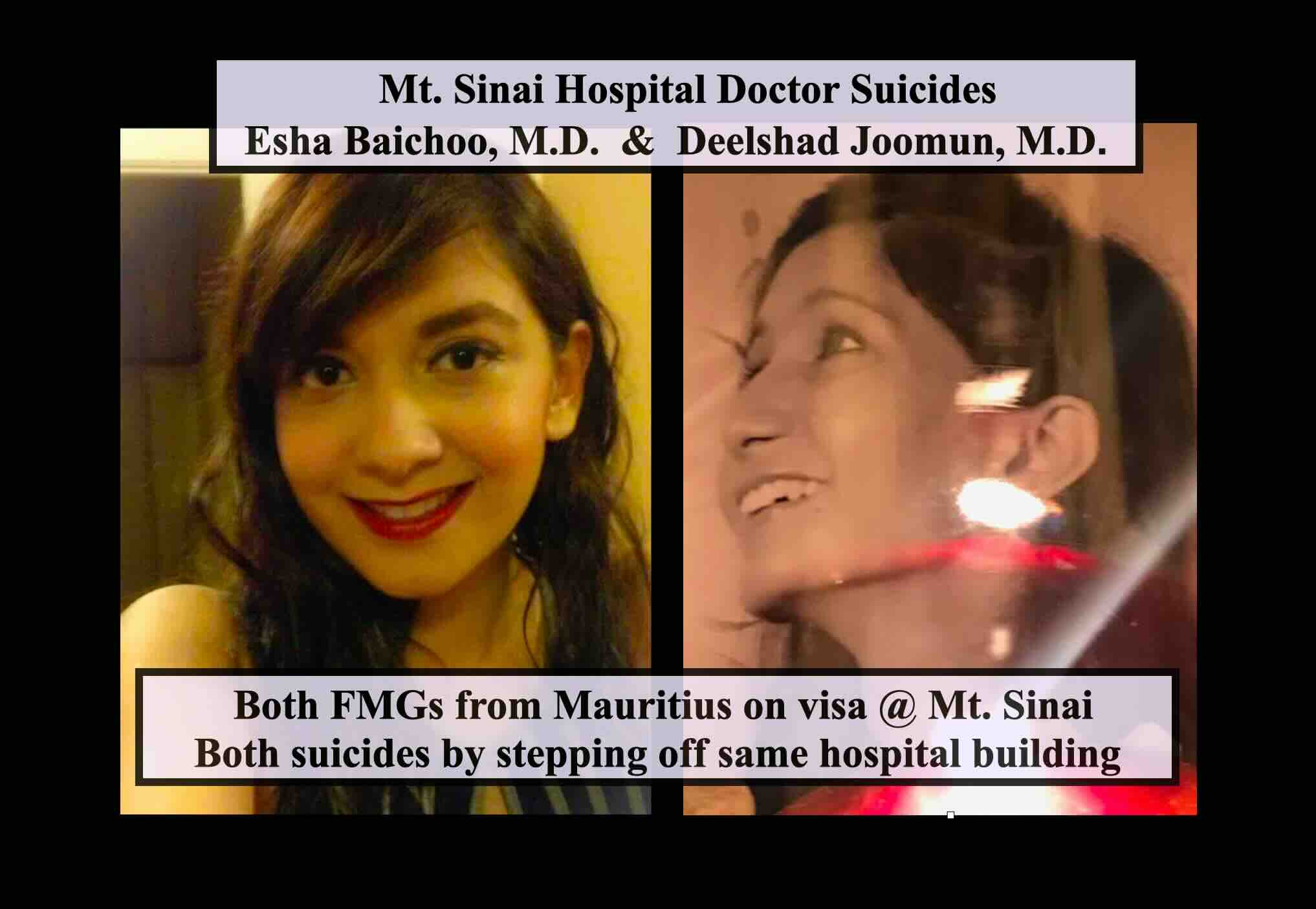 Esha Baichoo MD  Deelshad Joomun MD Mount Sinai Doctor Suicides