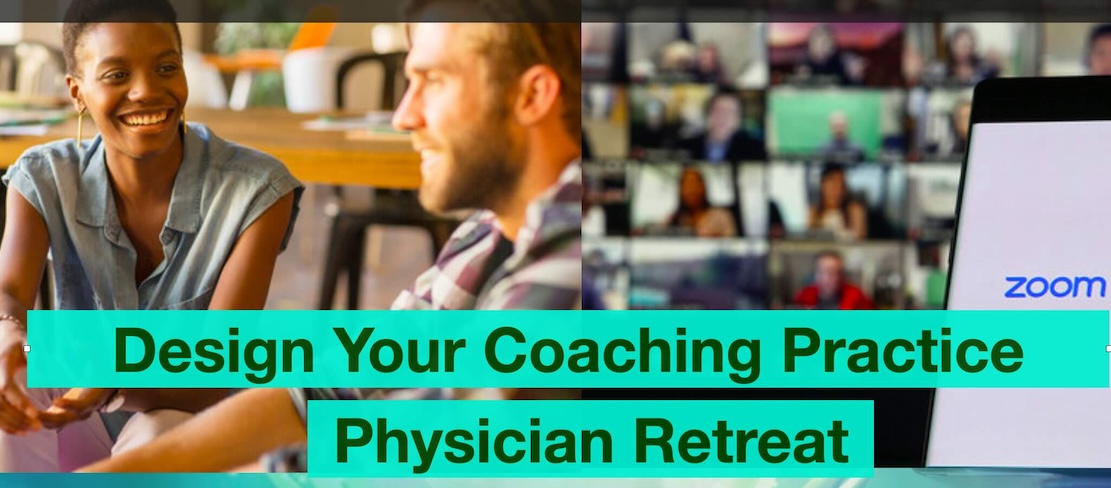 Design-Your-Coaching-Practice-Physician-Retreat-with-Dr.-Pamela-Wible